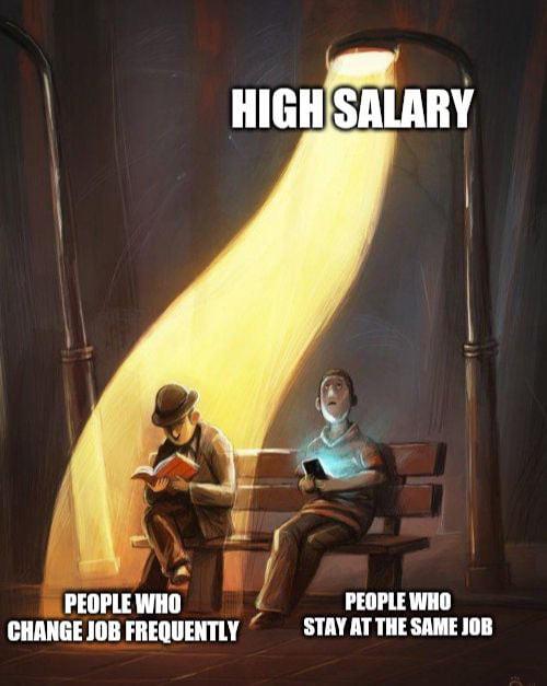 dank memes - street light meme template - High Salary People Who Change Job Frequently People Who Stay At The Same Job