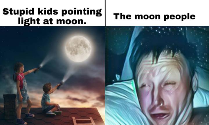 dank memes - child moon - Stupid kids pointing The moon people light at moon.