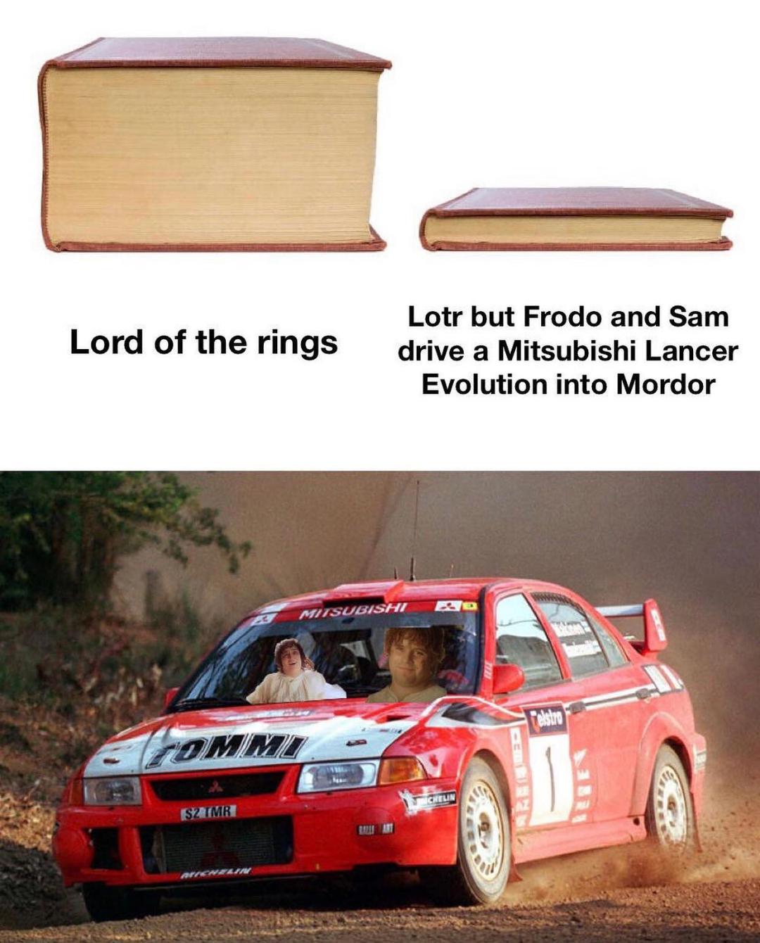 funny memes - dank memes - avatar momo with a gun - Lord of the rings Lotr but Frodo and Sam drive a Mitsubishi Lancer Evolution into Mordor Tommy
