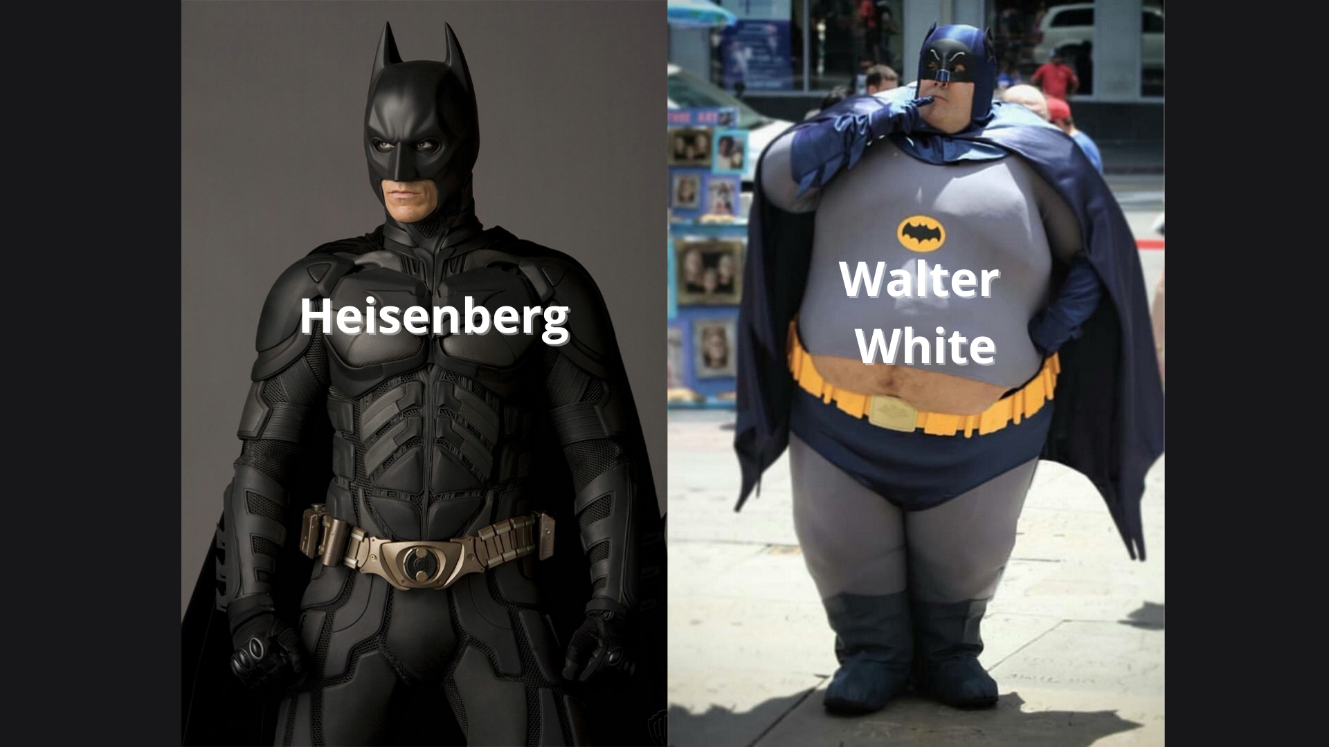 funny memes - dank memes - batman lol - Heisenberg Walter White