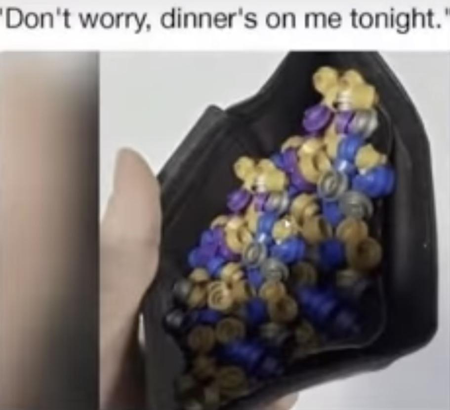dank memes - funny memes - dont worry dinners on me tonight - 'Don't worry, dinner's on me tonight."
