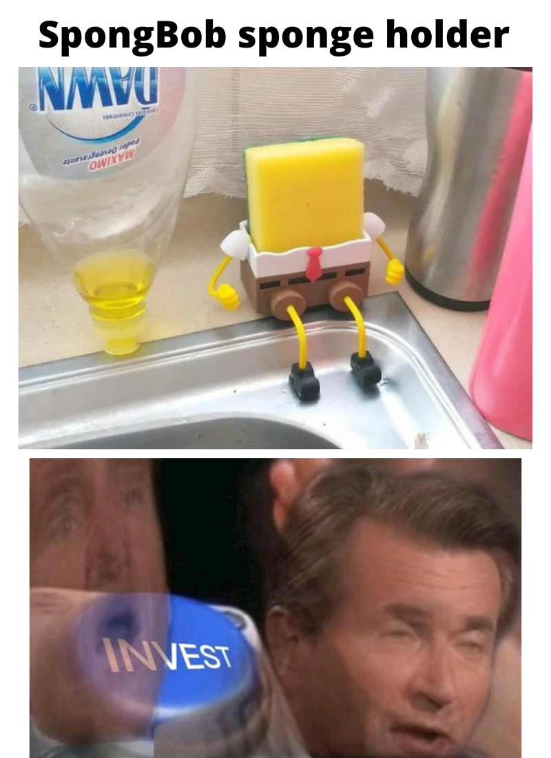 funny memes - dank memes - spongebob sponge holder meme