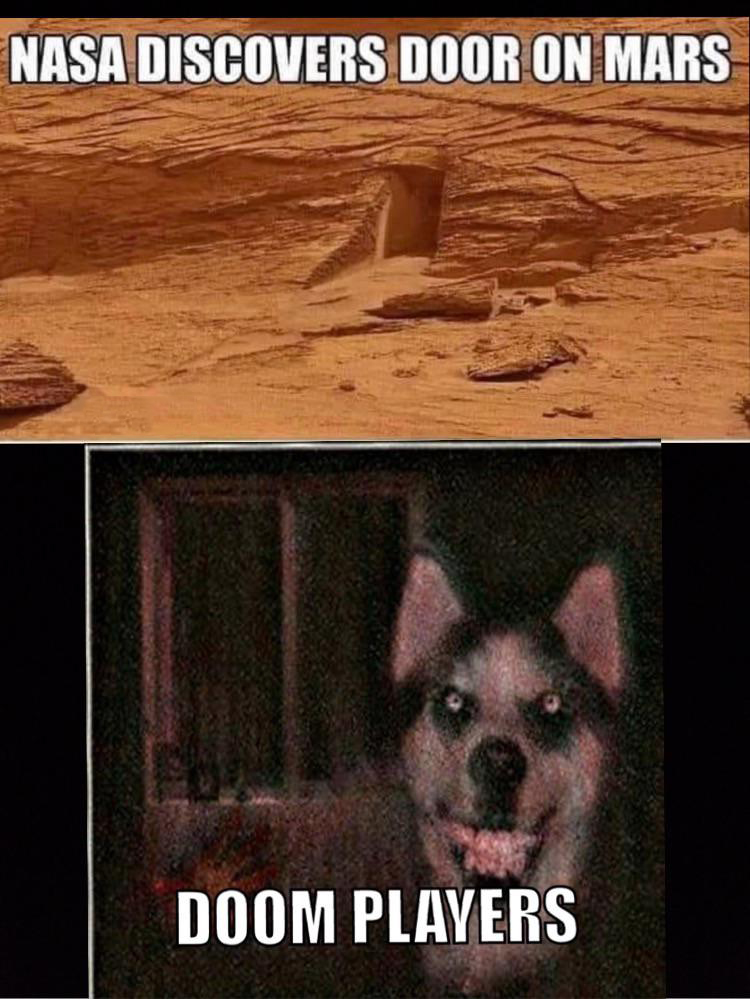 dank memes - Nasa Discovers Door On Mars Doom Players