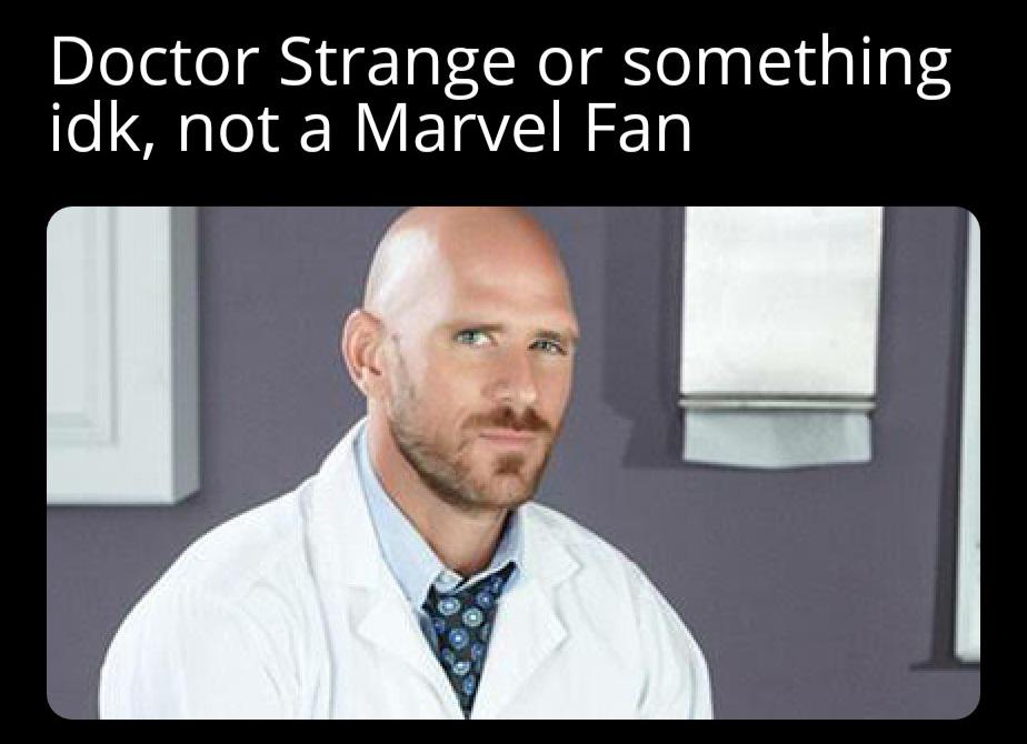 dank memes - funny memes - photo caption - Doctor Strange or something idk, not a Marvel Fan
