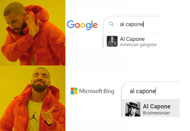 funny memes - media - Google Qal capone Microsoft Bing Al Capone American gangster al capone Al Capone Businessman