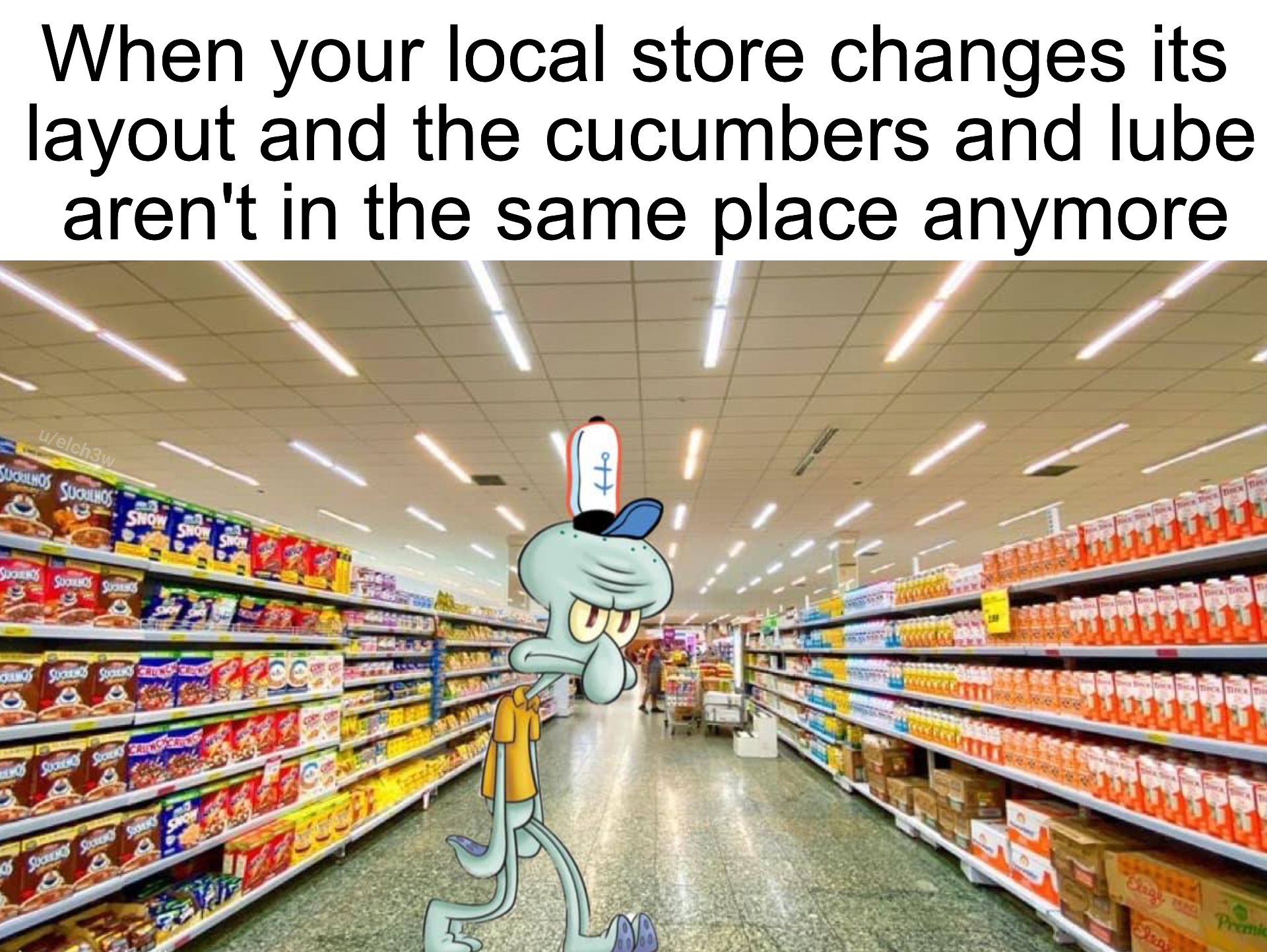 dank memes and pics - supermarket - When your local store changes its layout and the cucumbers and lube aren't in the same place anymore Sos Cons Sprky Samas S ott Renco Jan
