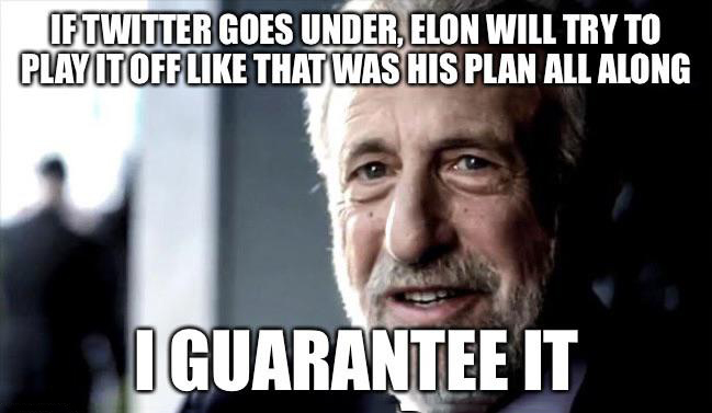 funny memes - colorado vacation meme - If Twitter Goes Under, Elon Will Try To Play It Off That Was His Plan All Along 15 I Guarantee It