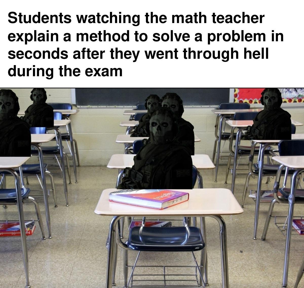 dank and savage memes - if you love two people - Students watching the math teacher explain a method to solve a problem in seconds after they went through hell during the exam