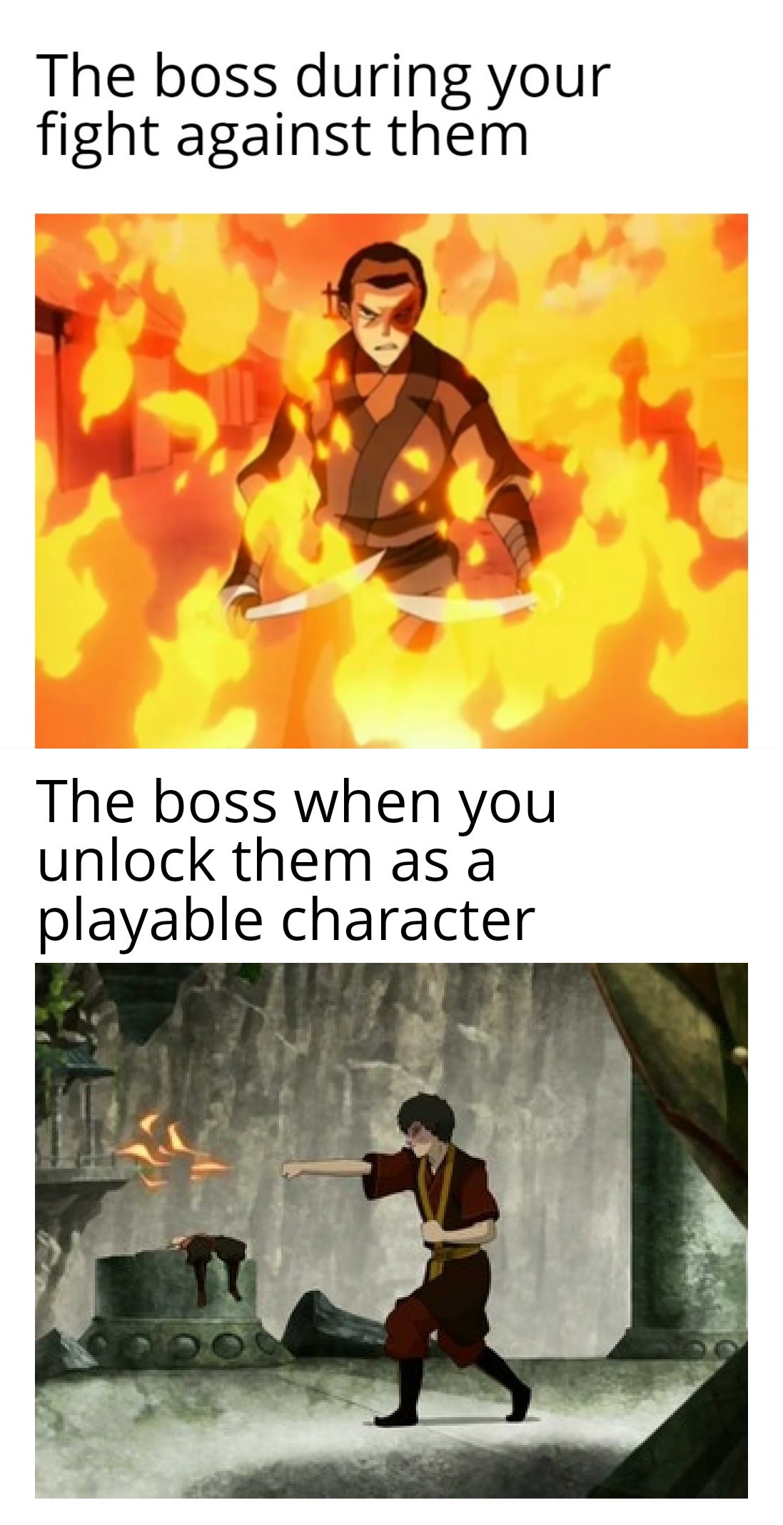 funny memes - The boss during your fight against them The boss when you unlock them as a playable character