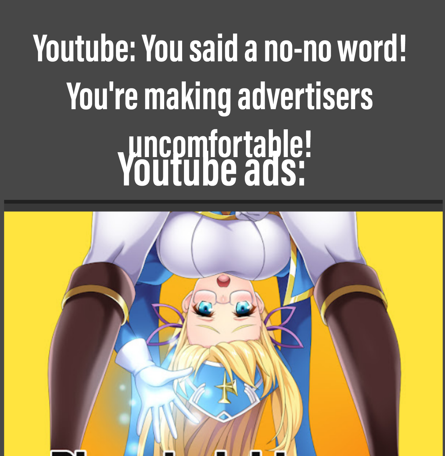 dank memes - Internet meme - Youtube You said a nono word! You're making advertisers uncomfortable! Youtube ads