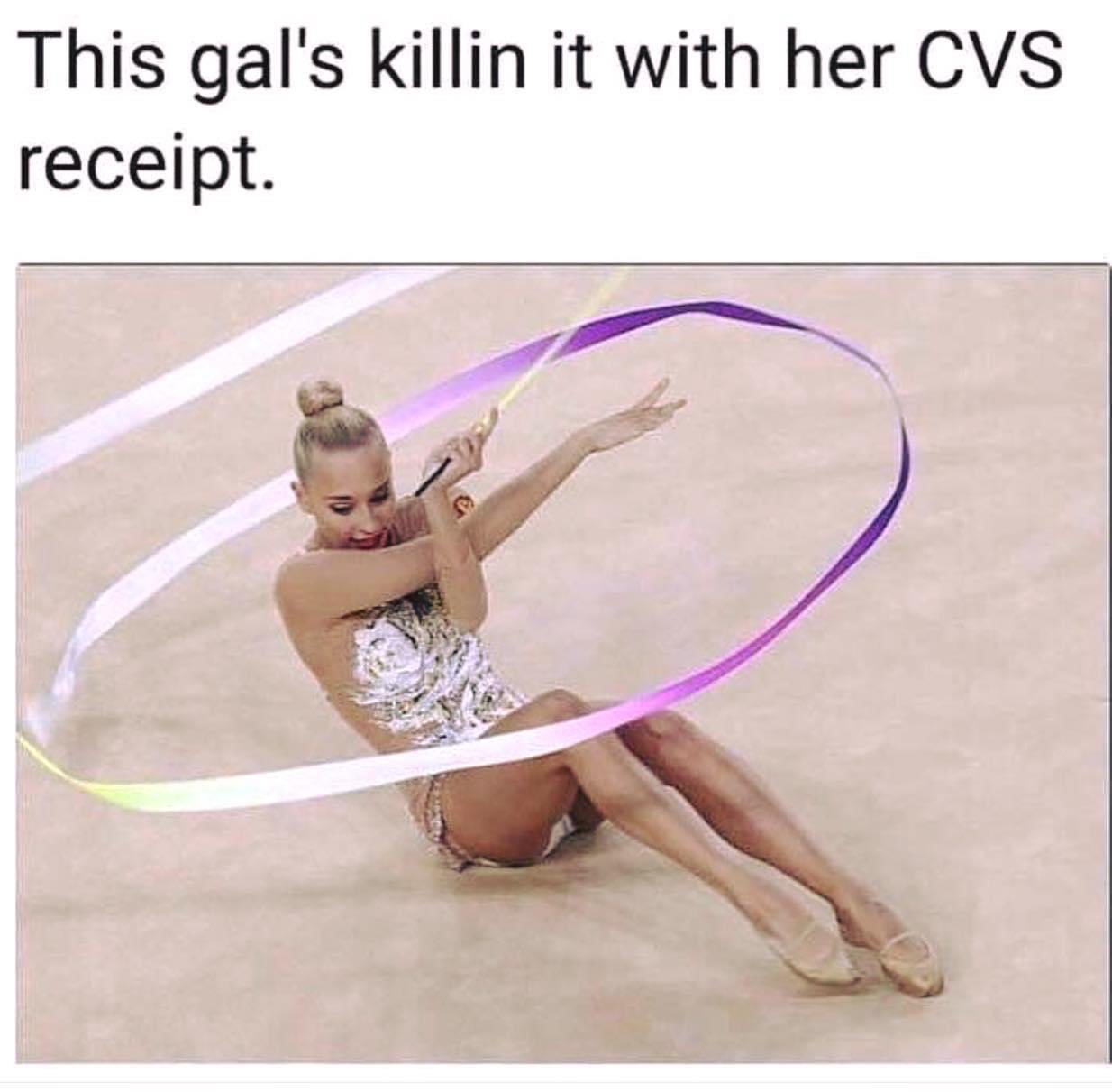 funny memes and tweets - ribbon rhythmic gymnastics - This gal's killin it with her Cvs receipt.