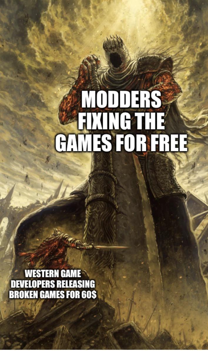 funny memes and pics - dark souls of meme - Modders Fixing The Games For Free Western Game Developers Releasing Broken Games For 60$