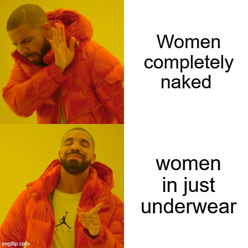 dank memes - clairo memes - imgflip.com Women completely naked women in just underwear