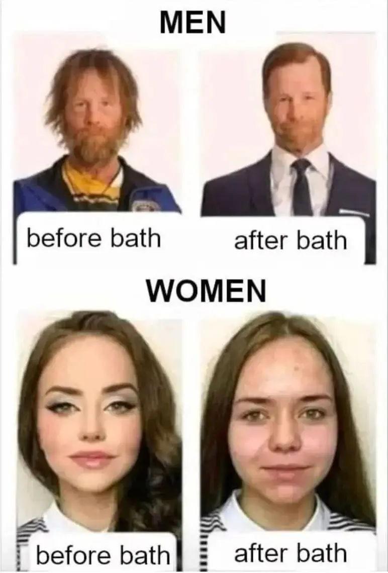funny memes - facial expression - before bath Men after bath Women before bath after bath