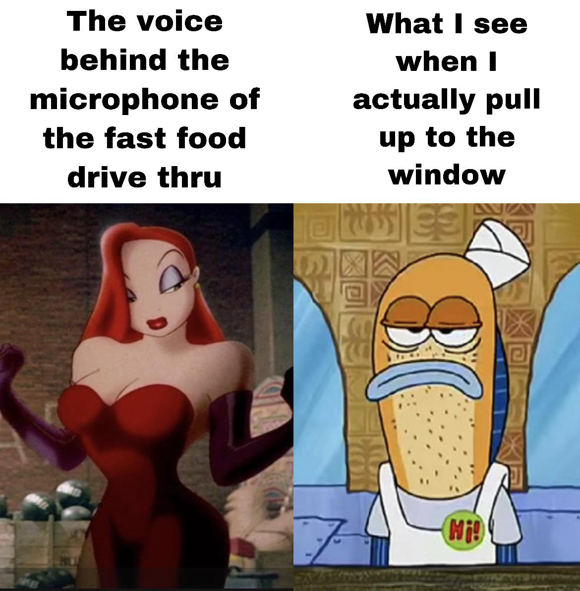 funny friday memes - cartoon - The voice behind the microphone of the fast food drive thru What I see when I actually pull up to the window Mee Jocem 80 Hi!