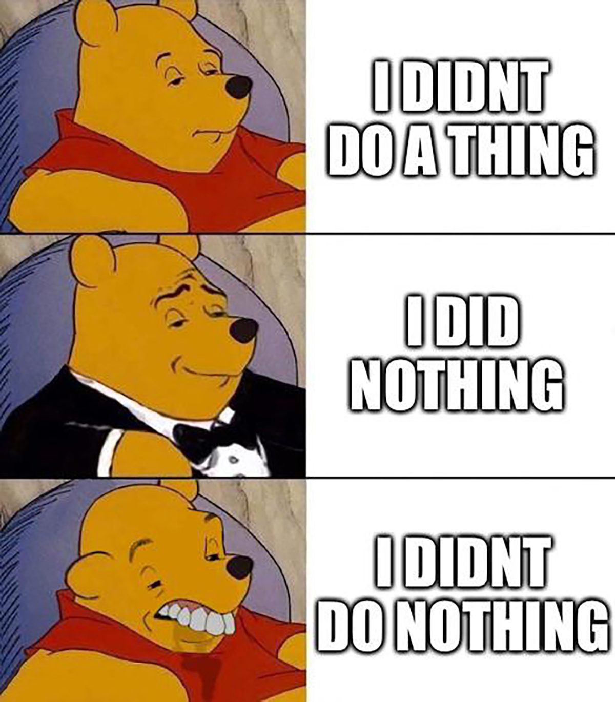cartoon - I Didnt Do A Thing Idid Nothing I Didnt Do Nothing