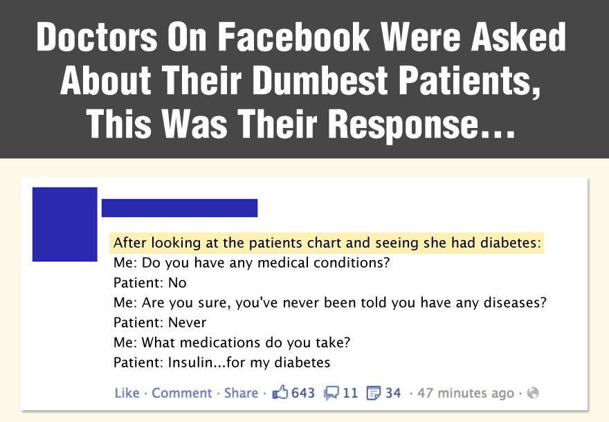 What Doctors Have To Deal With...