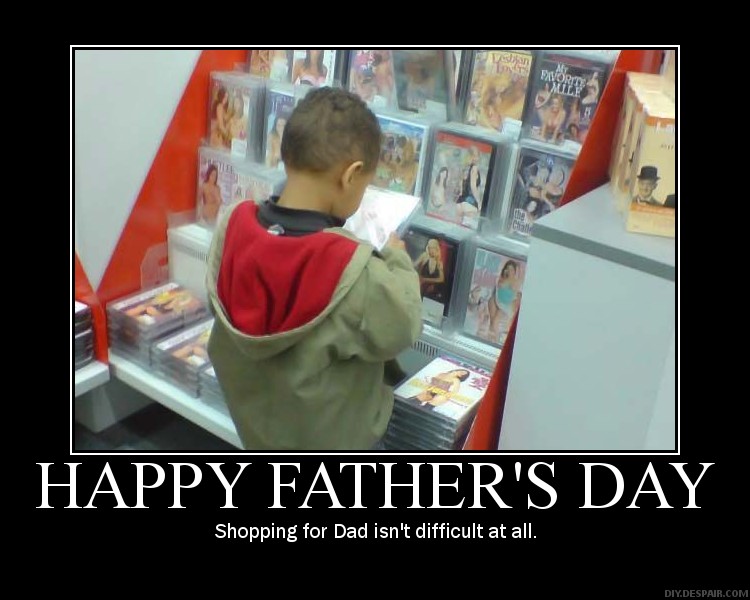Shopping for Dad is easy.