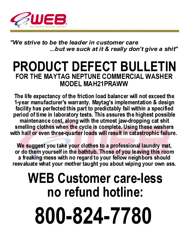 Company issued product defect bulletin for the Maytag Neptune commercial washer.