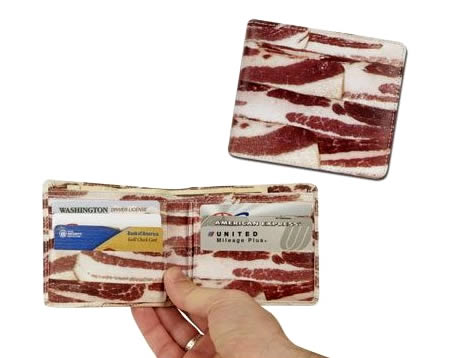 Put some meat into your pockets with this intriguing Bacon Wallet ($8.22). Now you can truly be the man who "brings home the bacon." 