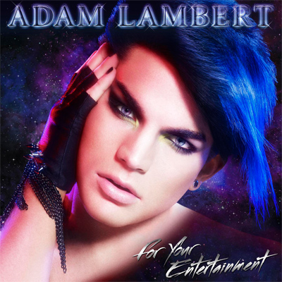 adam lambert for your entertainment album cover - Adam Lambert ar Your Entertainment