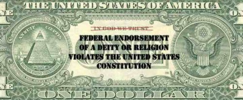 one dollar bill - He United States Ofamerica Sle Federal Endorsement Of A Deity Or Religion Violates The United States Constitution Se