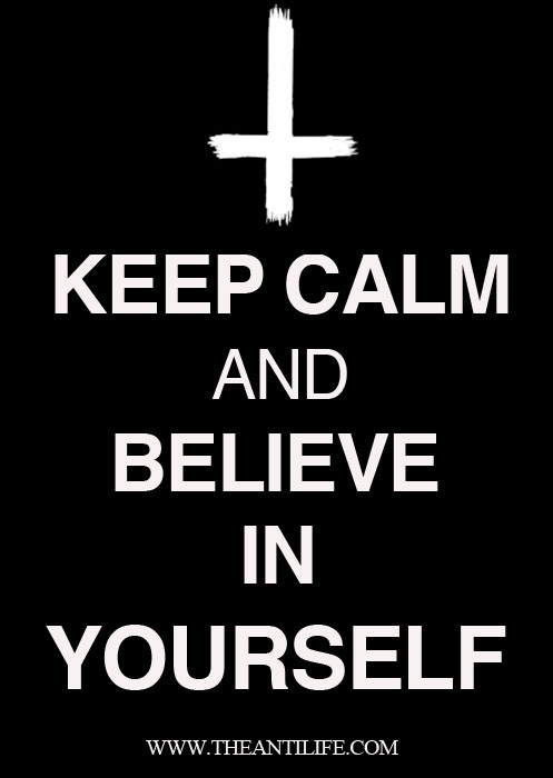 keep calm atheist - Keep Calm And Believe Yourself