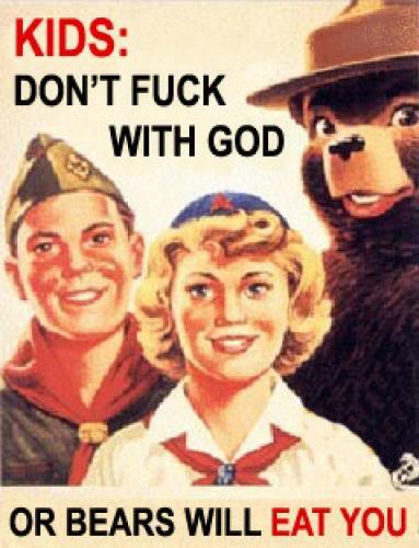 smokey the bear scouts - Kids Don'T Fuck With God Or Bears Will Eat You