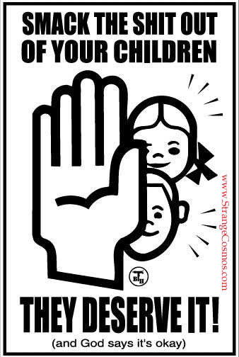 national poison prevention week - Smack The Shit Out Of Your Children They Deserve It! and God says it's okay