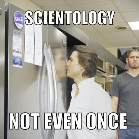 tom cruise crazy - Scientology Not Even Once