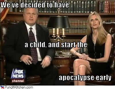 funny - We've decided to have a child, and start the Fox News channel Pundit kitchen.com apocalypse early