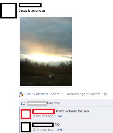 sky - Jesus is among us Comment 10 minutes ago via mobile this. That's actually the sun 4 minutes ago No 2 minutes ago