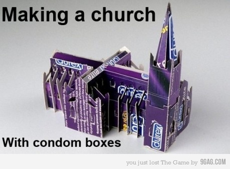 Making a church Conca ama Vol Lov Uchu With condom boxes you just lost The Game by 9GAG.Com