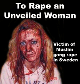 To Rape an Unveiled Woman Victim of Muslim gang rape in Sweden