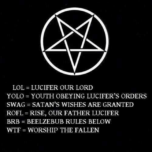 new orleans - Lol Lucifer Our Lord Yolo Youth Obeying Lucifer'S Orders Swag Satan'S Wishes Are Granted Rofl Rise, Our Father Lucifer Brb Beelzebub Rules Below Wtf Worship The Fallen