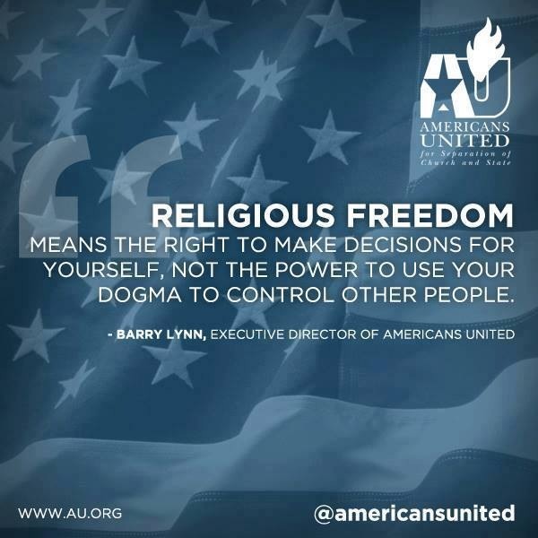 american flag - Americans United Srparation of Cac Site Religious Freedom Means The Right To Make Decisions For Yourself, Not The Power To Use Your Dogma To Control Other People. Barry Lynn, Executive Director Of Americans United
