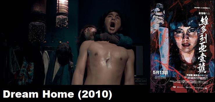 Probably the first film of the genre to tackle the subject of a failing economy, Dream Home is not for the squeamish. And female serial killers are rare, even for horror movies - but don't think it'll be any less gruesome. Cheng Li-sheung is a woman so fixated on keeping her home she'll slash through anyone - including her neighbors. Gratuitous nudity and surprise attacks abound. If you don't mind Chinese boobies or gore, give it a shot.