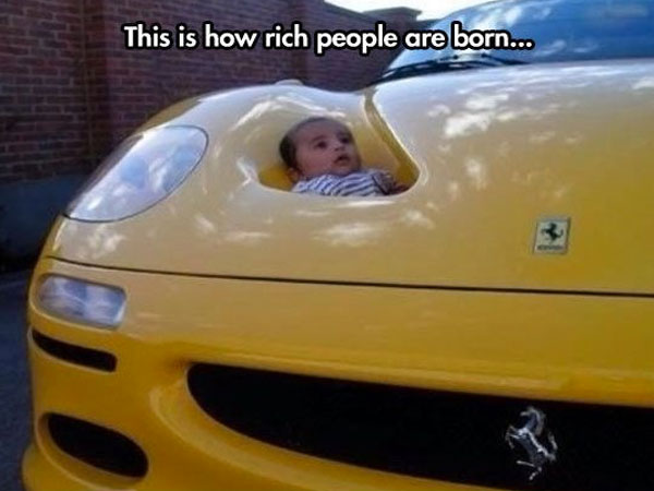 18 People Who Are Too Rich