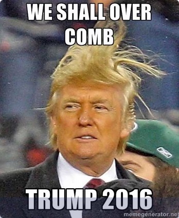 Trump meme of his hair going wild in the wind