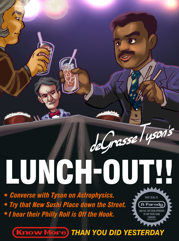 cartoon - deGrasse Tyson's LunchOut!! This Seal Is Converse with Tyson on Astrophysics. Try that New Sushi Place down the Street. I hear their Philly Roll is Off the Hook. A Parody And Has Not Been Approved By Any Video Game Company Know More Than You Did