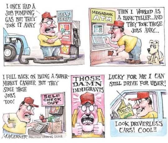 cartoon immigrant in the job market - I Once Had A Job Pumping Gas But They Took It Away Self Serve Megabank Then I Worked As Atmi A Bank Teller...And They Took Those Jobs Away... Lucky For Me I Can Still Drive For Uber! I Fell Back On Being A SuperTuose 
