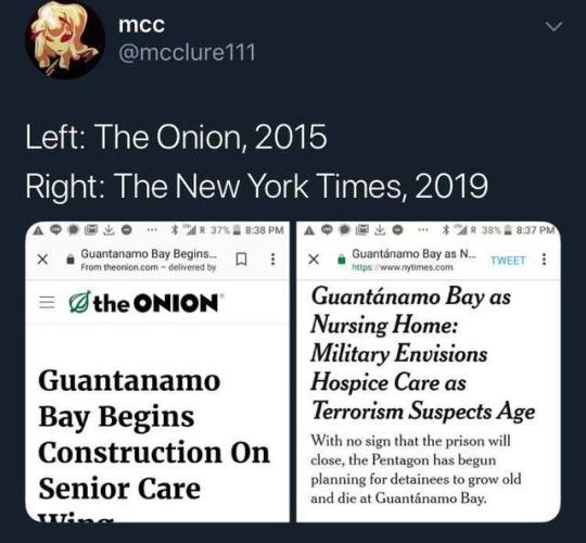 software - mcc Left The Onion, 2015 Right The New York Times, 2019 A X . 37%. A . Guantanamo Bay Begins... From theonion.com delivered by the Onion Guantanamo Bay Begins Construction On Senior Care . 381 Guantanamo Bay as N... Tweet https Guantnamo Bay as