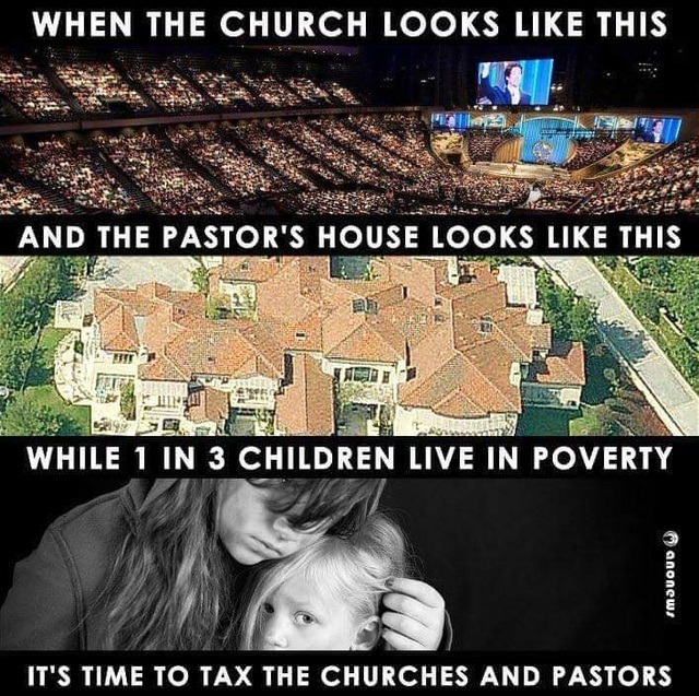 church looks like - When The Church Looks This And The Pastor'S House Looks This He While 1 In 3 Children Live In Poverty anonews It'S Time To Tax The Churches And Pastors