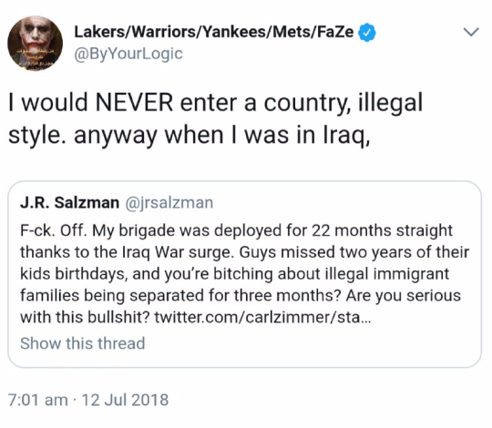 document - LakersWarriorsYankeesMetsFaZe I would Never enter a country, illegal style. anyway when I was in Iraq, J.R. Salzman Fck. Off. My brigade was deployed for 22 months straight thanks to the Iraq War surge. Guys missed two years of their kids birth