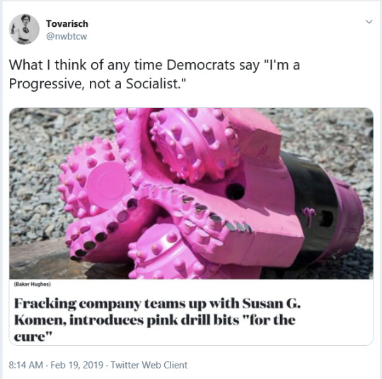 pink drill bits - Tovarisch What I think of any time Democrats say "I'm a Progressive, not a Socialist." Baker Hughes Fracking company teams up with Susan G. Komen, introduces pink drill bits "for the cure" . Twitter Web Client