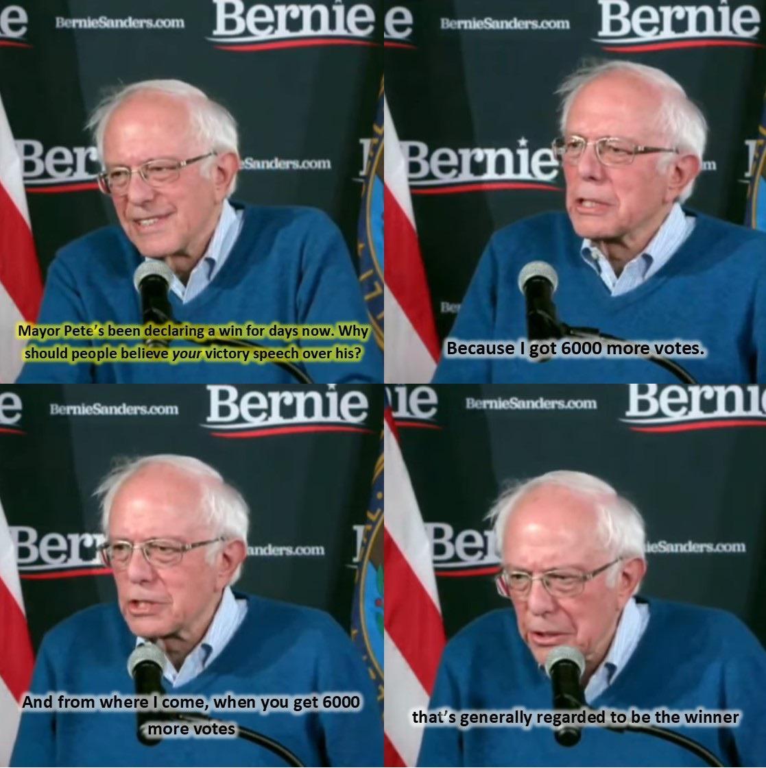 diplomat - e Bernie Sanders.com Bernelandera.com Bernie e Berkesandera.com Bernie Bernie Sanders.com Berselaander.com Bernie Mayor Pete's been declaring a win for days now. Why should people believe your victory speech over his? Because I got 6000 more vo