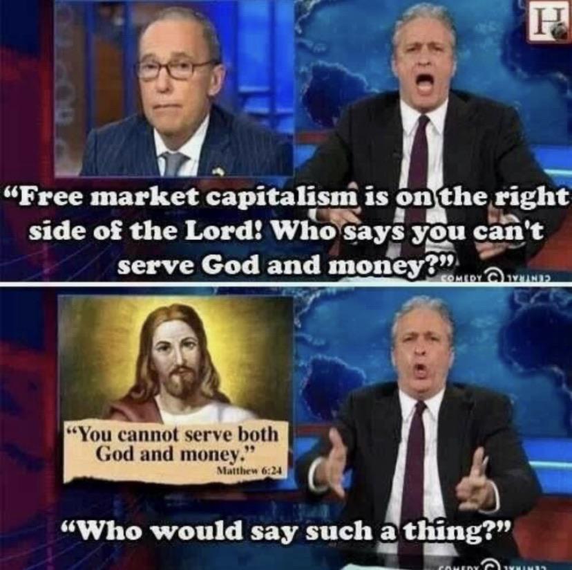 capitalism ron swanson god's way - Free market capitalism is on the right side of the Lord! Who says you can't serve God and money?" "You cannot serve both God and money." Matthew Who would say such a thing?" Comedy