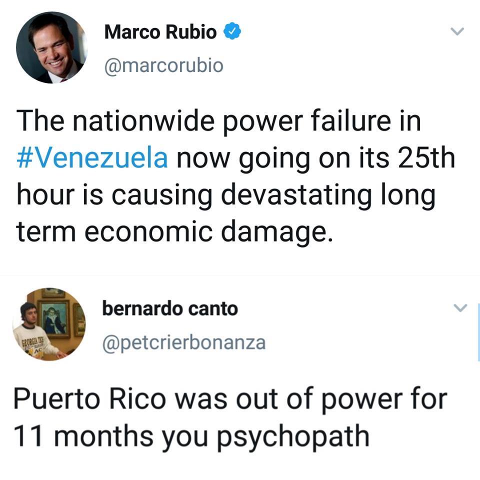 know you re in love - Marco Rubio The nationwide power failure in now going on its 25th hour is causing devastating long term economic damage. bernardo canto Puerto Rico was out of power for 11 months you psychopath