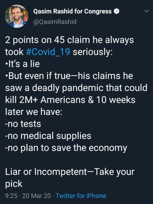 te dua loqk - Qasim Rashid for Congress 2 points on 45 claim he always took seriously It's a lie But even if truehis claims he saw a deadly pandemic that could kill 2M Americans & 10 weeks later we have no tests no medical supplies no plan to save the eco