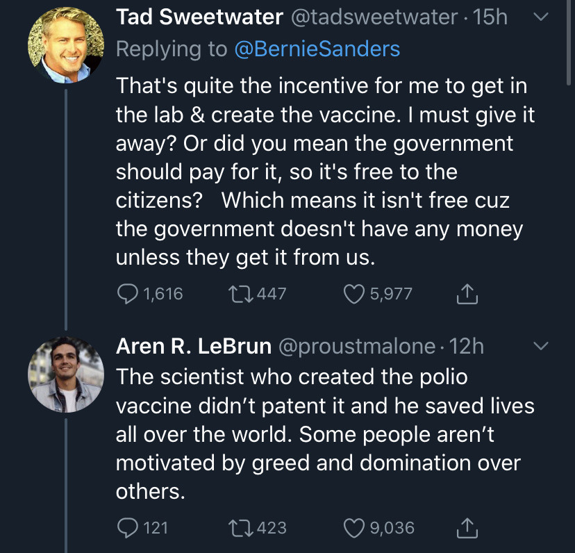 atmosphere - Tad Sweetwater 15h v Sanders That's quite the incentive for me to get in the lab & create the vaccine. I must give it away? Or did you mean the government should pay for it, so it's free to the citizens? Which means it isn't free cuz the gove